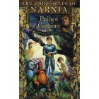 The Chronicles Of Narnia: Prince Caspian by C S Lewis